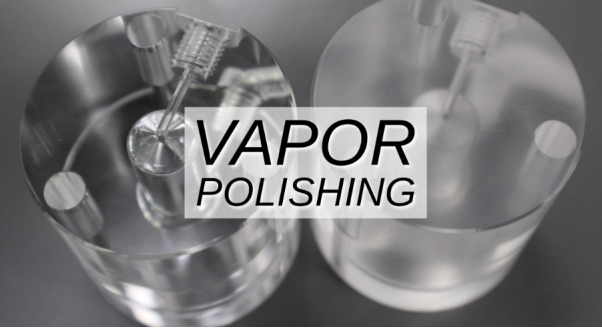 What Is Vapor Polishing
